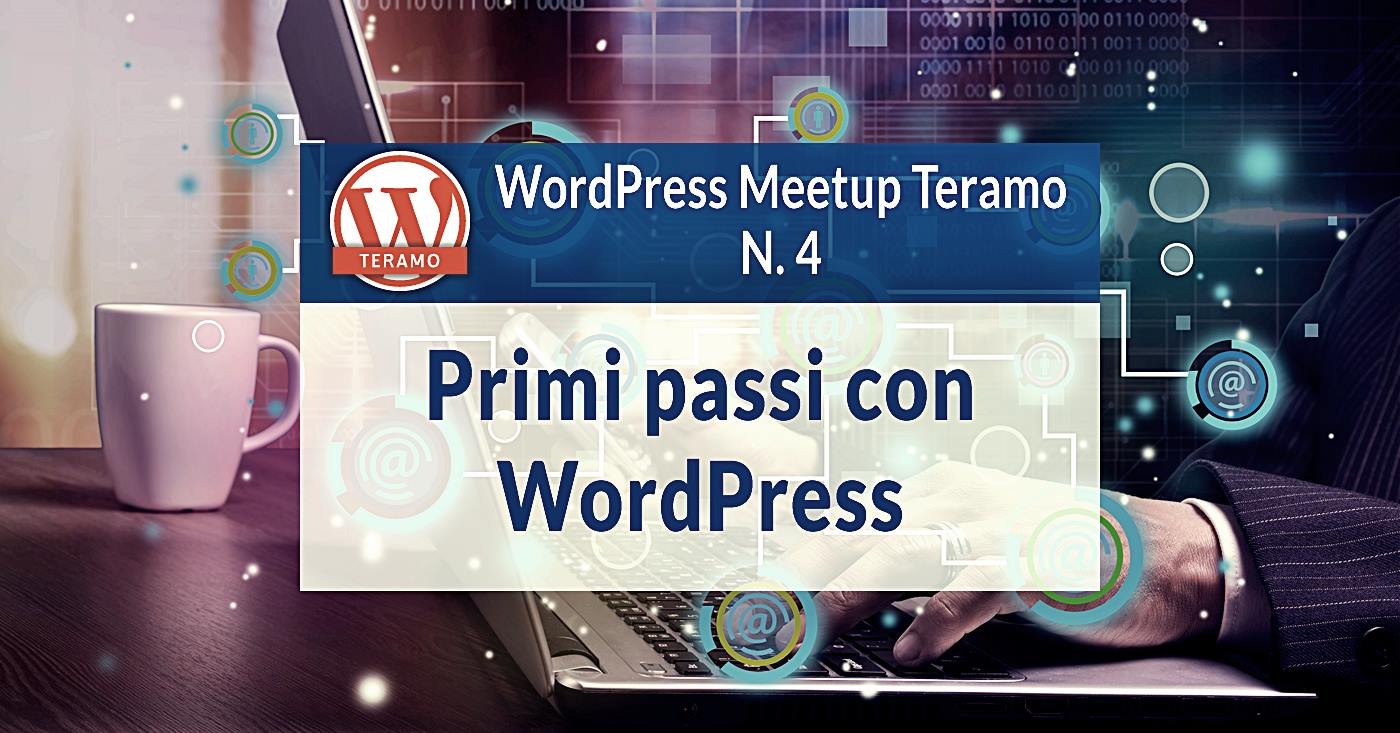 Installare WordPress dai primi passi a Gutenberg WordPress Meetup Teramo N 4